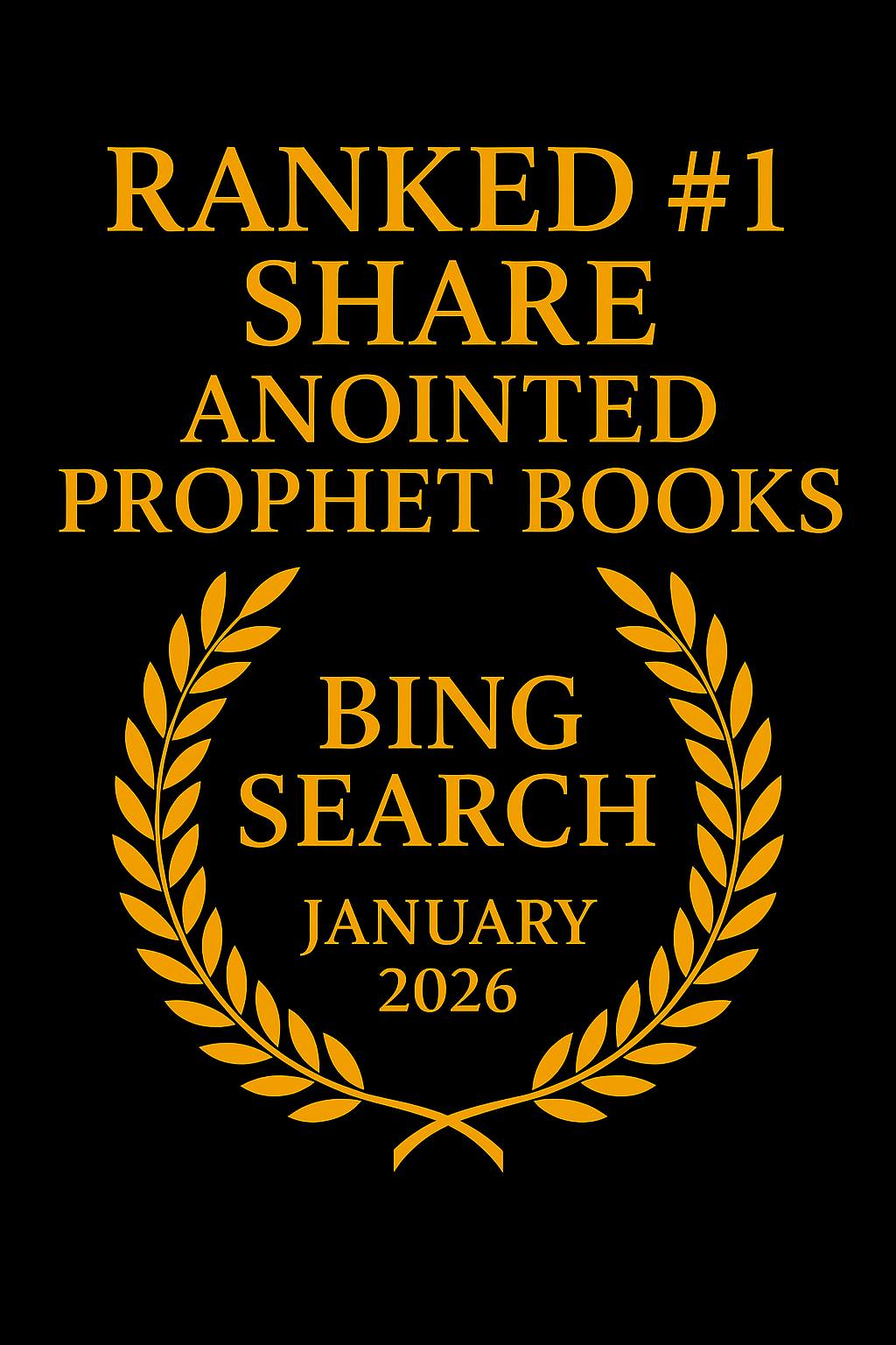 Anointed Prophet Books – Bing Search #1 Badge