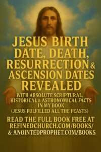 Jesus Fulfilled All The Feasts, birth, death, resurection