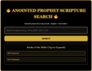 AnointedProphet.com Scripture Search Engine showing the black and gold KJV Bible search interface with collapsible books, chapters, and verse navigation.